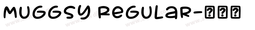 Muggsy Regular字体转换